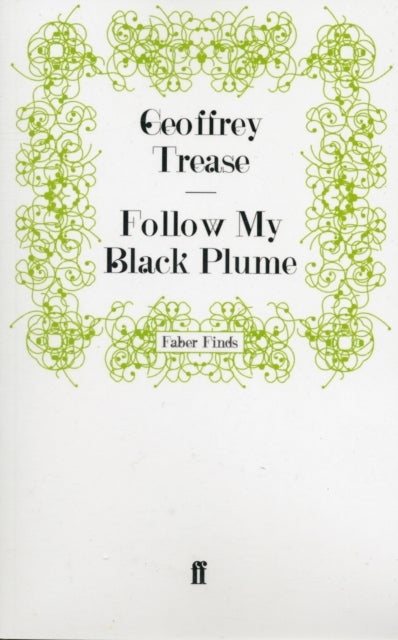 Follow My Black Plume