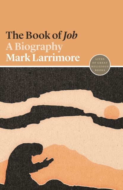 The Book of Job - A Biography