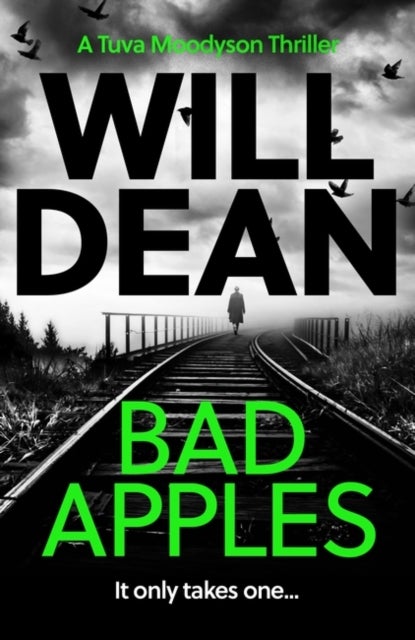 Bad Apples - 'The stand out in a truly outstanding series.’ Chris Whitaker