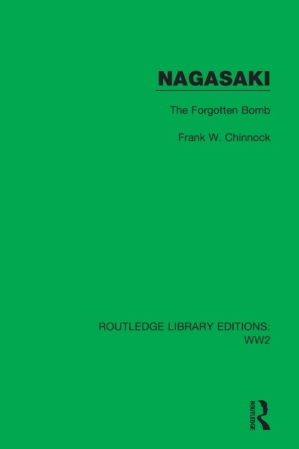 Nagasaki - The Forgotten Bomb