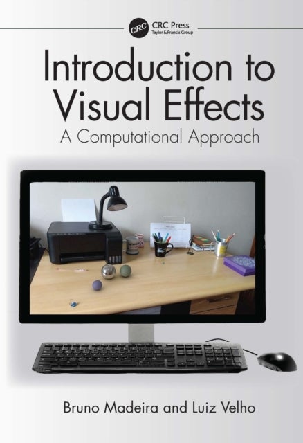 Introduction to Visual Effects - A Computational Approach