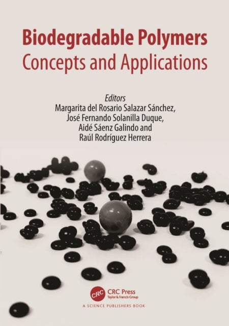 Biodegradable Polymers - Concepts and Applications