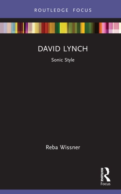 David Lynch - Sonic Style