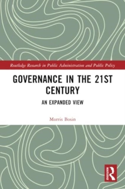 Governance in the 21st Century - An Expanded View