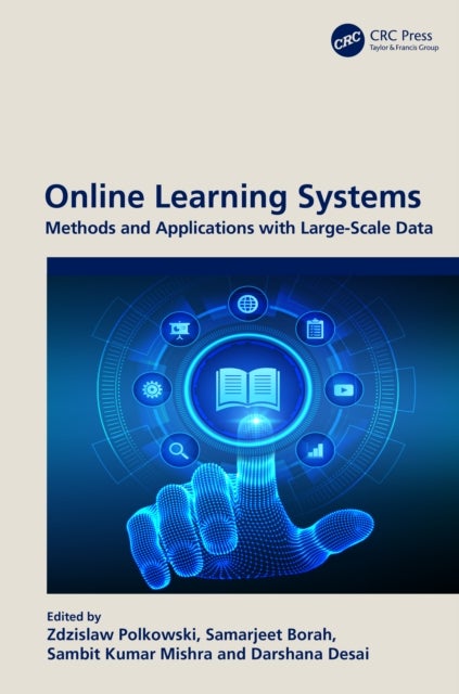 Online Learning Systems - Methods and Applications with Large-Scale Data