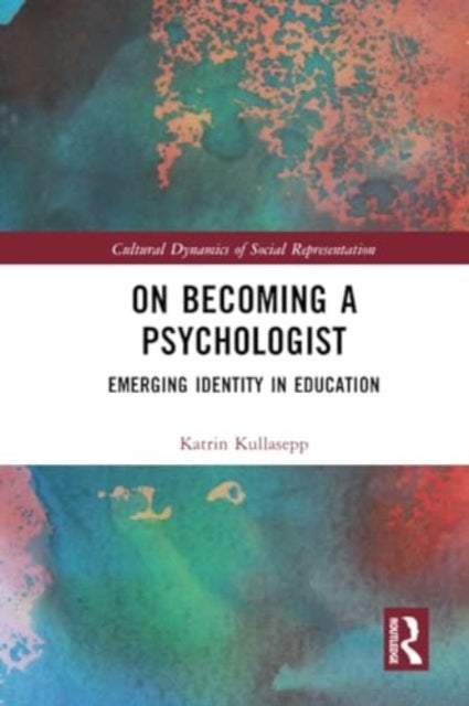 On Becoming a Psychologist - Emerging identity in education
