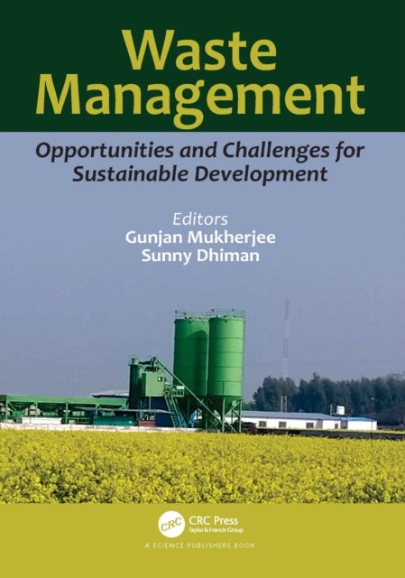 Waste Management - Opportunities and Challenges for Sustainable Development
