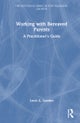 Working with Bereaved Parents