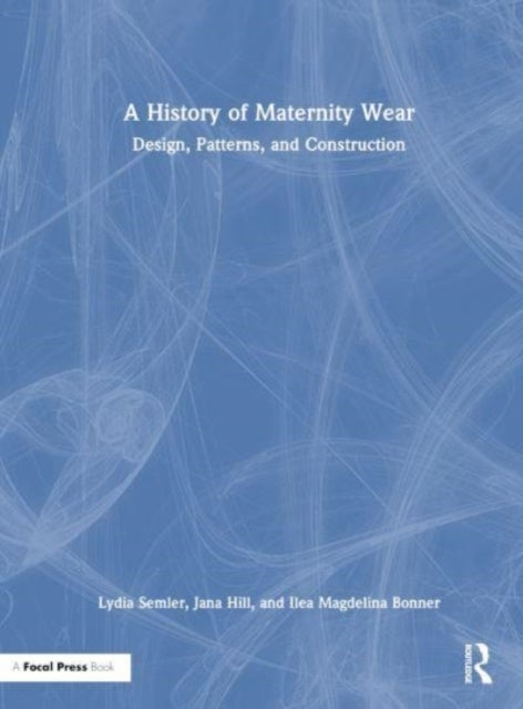 A History of Maternity Wear - Design, Patterns, and Construction