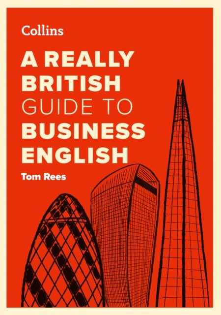 A Really British Guide to Business English
