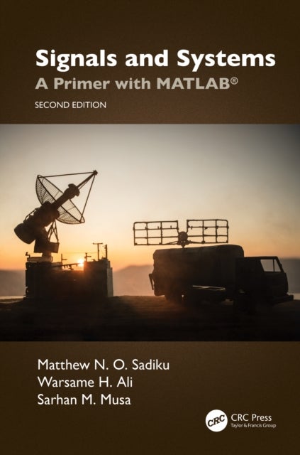 Signals and Systems - A Primer with MATLAB®