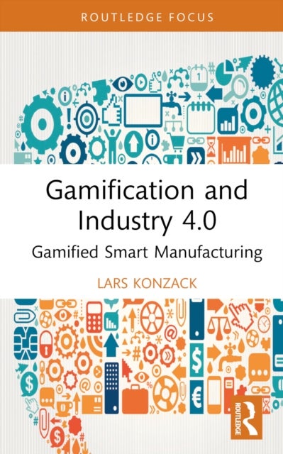 Gamification and Industry 4.0 - Gamified Smart Manufacturing