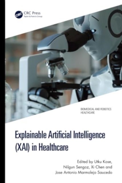 Explainable Artificial Intelligence (XAI) in Healthcare