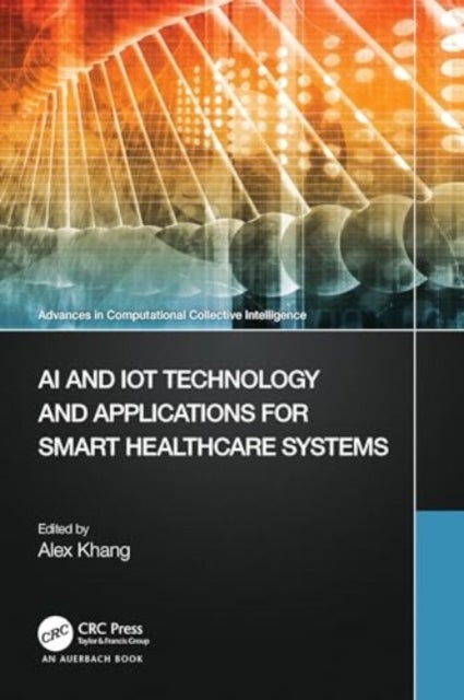 AI and IoT Technology and Applications for Smart Healthcare Systems