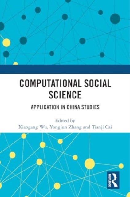 Computational Social Science - Application in China Studies