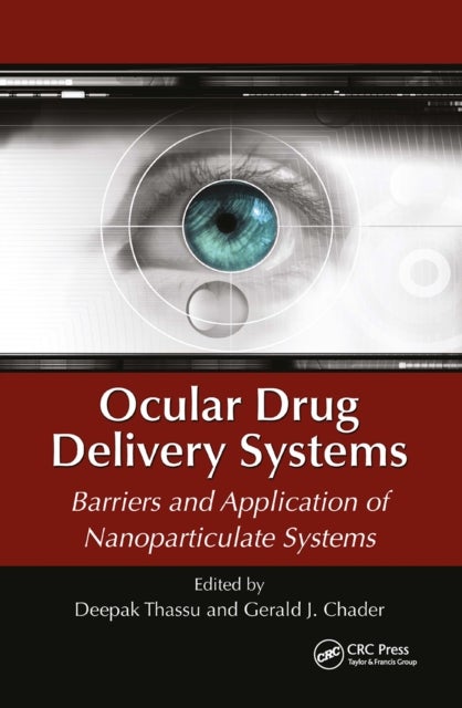 Ocular Drug Delivery Systems - Barriers and Application of Nanoparticulate Systems