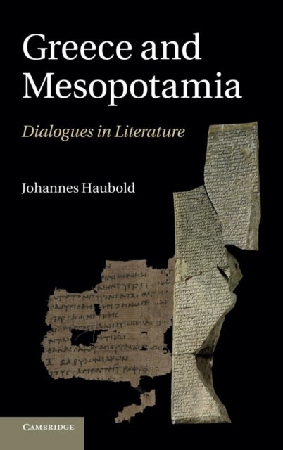 Greece and Mesopotamia - Dialogues in Literature