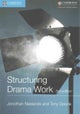 Structuring Drama Work