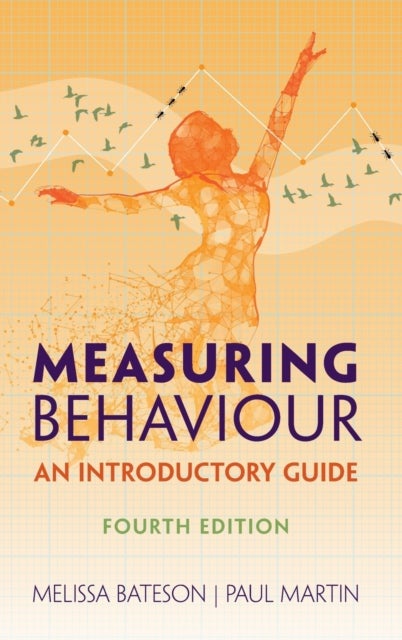 Measuring Behaviour - An Introductory Guide