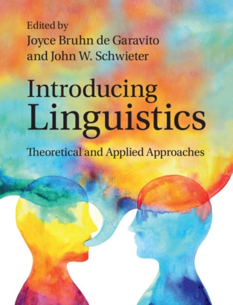 Introducing Linguistics - Theoretical and Applied Approaches