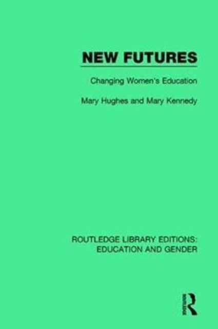 New Futures - Changing Women's Education