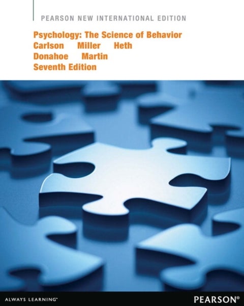 Psychology: The Science of Behavior - Pearson New International Edition