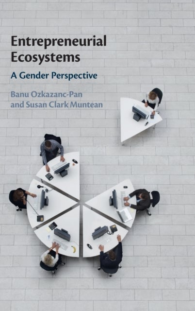 Entrepreneurial Ecosystems - A Gender Perspective