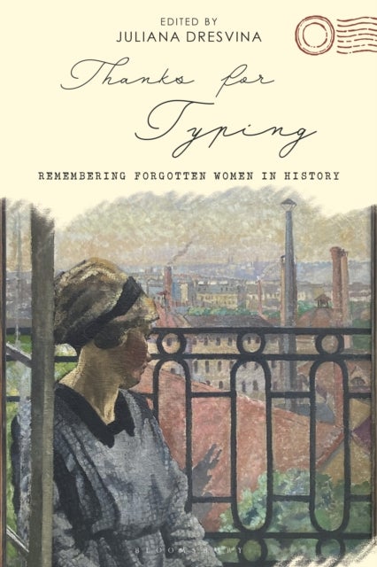 Thanks for Typing - Remembering Forgotten Women in History