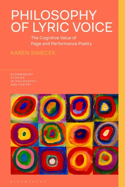 Philosophy of Lyric Voice - The Cognitive Value of Page and Performance Poetry