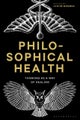 Philosophical Health