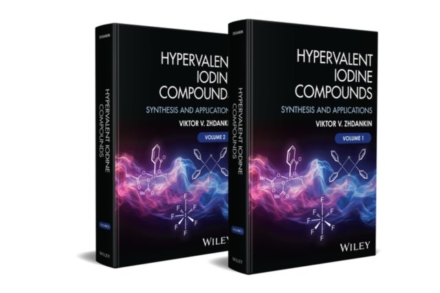 Hypervalent Iodine Compounds, 2 Volume Set
