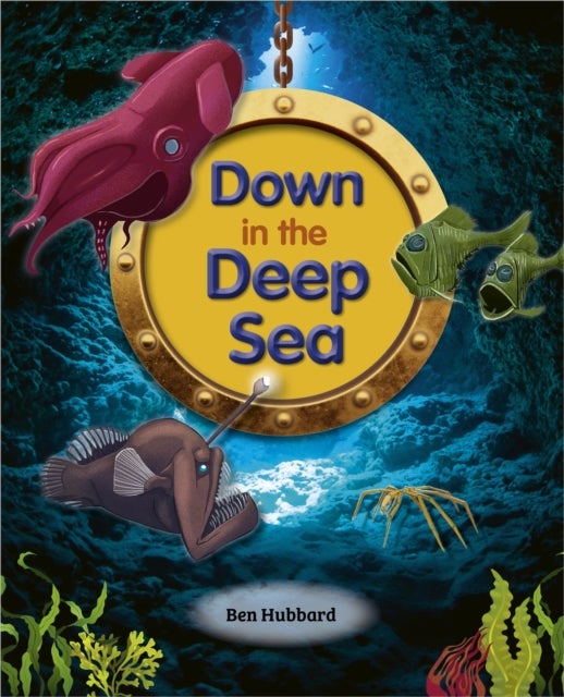 Reading Planet: Astro ¿ Down in the Deep Sea - Mercury/Purple band