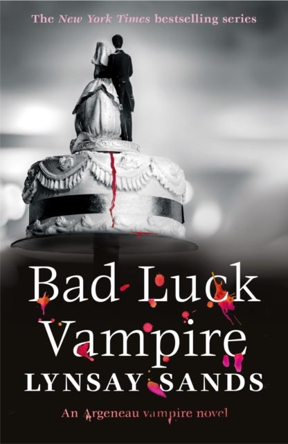 Bad Luck Vampire - Book Thirty-Six