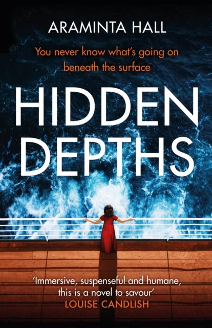 Hidden Depths - An absolutely gripping page-turner