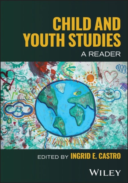 Child and Youth Studies - A Reader