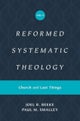 Reformed Systematic Theology, Volume 4
