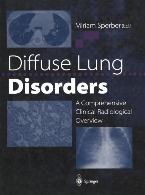 Diffuse Lung Disorders - A Comprehensive Clinical-Radiological Overview