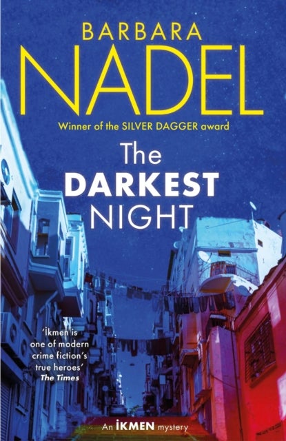 The Darkest Night (Ikmen Mystery 26) - Inspiration for THE TURKISH DETECTIVE, BBC Two's sensational new crime drama
