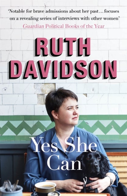 Yes She Can - Why Women Own The Future