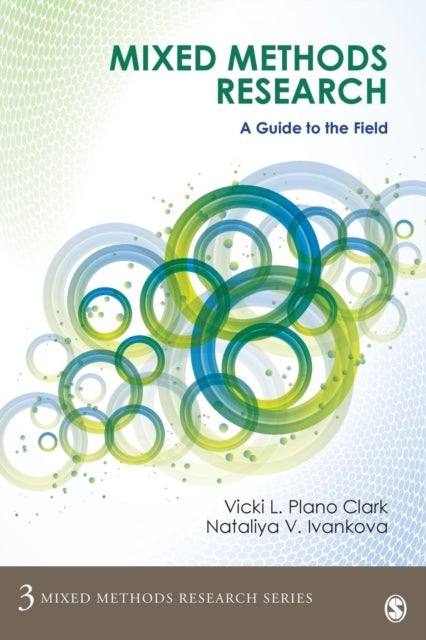 Mixed Methods Research - A Guide to the Field