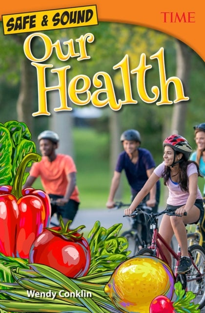 Safe & Sound - Our Health