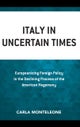 Italy in Uncertain Times