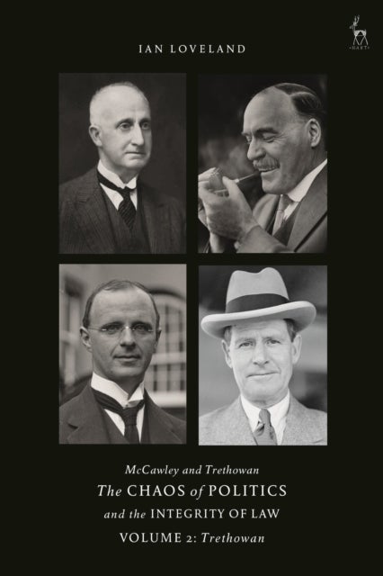 McCawley and Trethowan - The Chaos of Politics and the Integrity of Law - Volume 2 - Trethowan