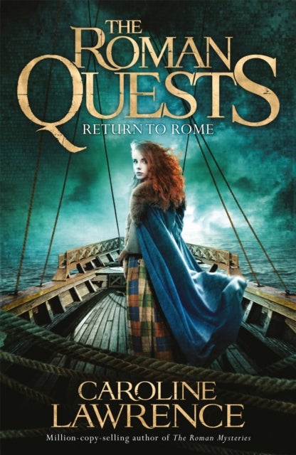 Roman Quests: Return to Rome - Book 4