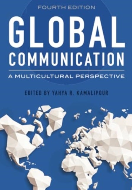 Global Communication - A Multicultural Perspective