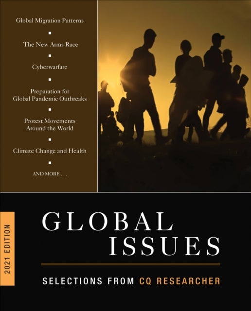 Global Issues 2021 Edition - Selections from CQ Researcher