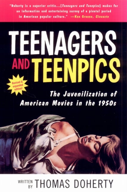 Teenagers And Teenpics - Juvenilization Of American Movies