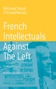 French Intellectuals Against the Left
