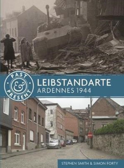 Leibstandarte - Ardennes 1944