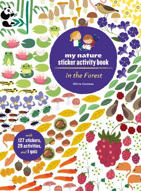 In the Forest - My Nature Sticker Activity Book